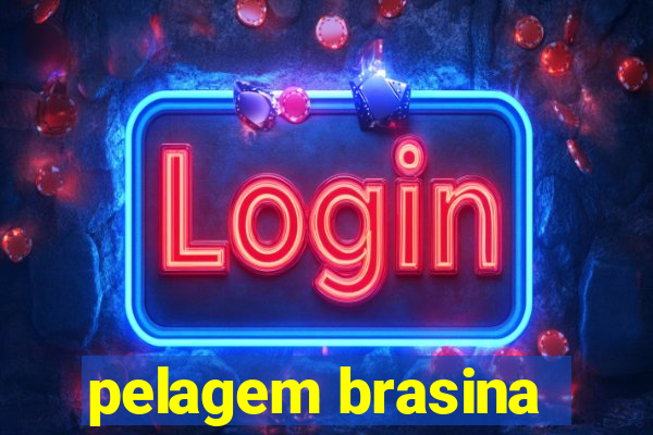 pelagem brasina